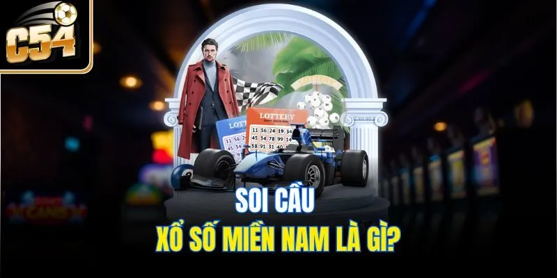 Soi cầu xổ số miền Nam là gì?
